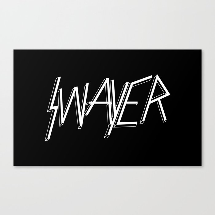 we're just all swayers Canvas Print