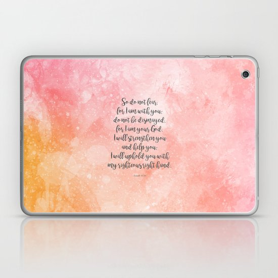 Isaiah 41 10 Uplifting Bible Verse Laptop Ipad Skin By