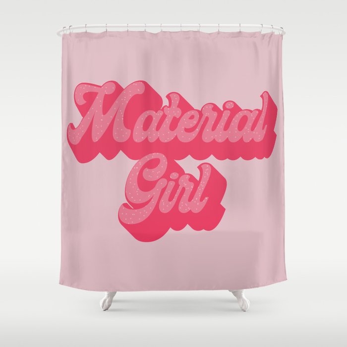 Material Girl Pink Shower Curtain