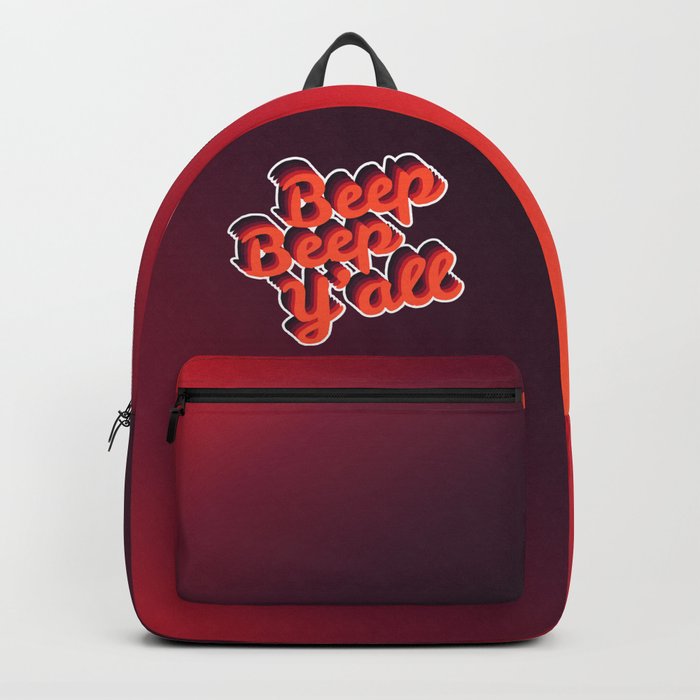 Beep Beep Y'all! Backpack