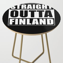 Straight Outta Finland Side Table