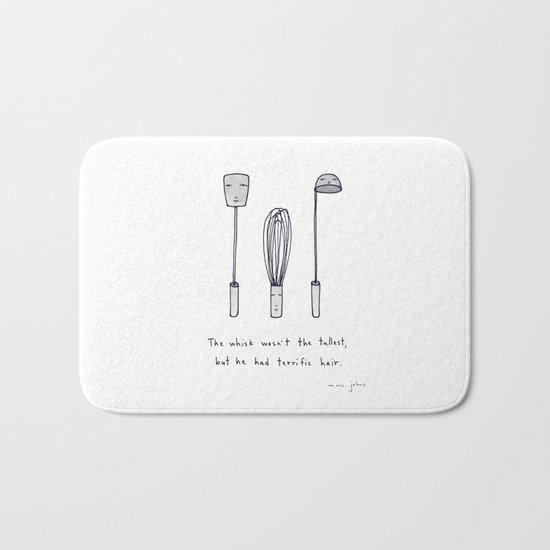 the whisk wasn't the tallest Bath Mat