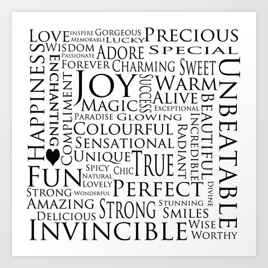 You Are All Of This And More!. Art Print