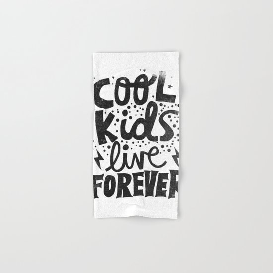 COOL KIDS LIVE FOREVER Hand & Bath Towel