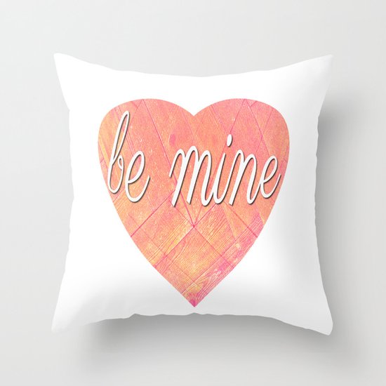 Be Mine Heart Design Throw Pillow