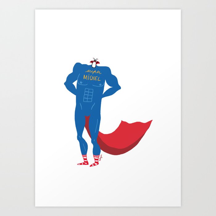 Super Man doesn't exist ! Art Print