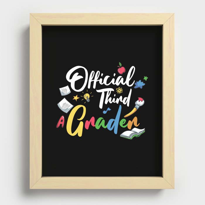 Official Third Grader Recessed Framed Print