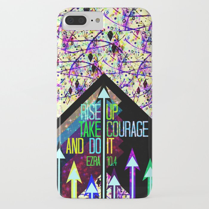 RISE UP TAKE COURAGE AND DO IT Colorful Geometric Floral Abstract Painting Christian Bible Scripture iPhone Case