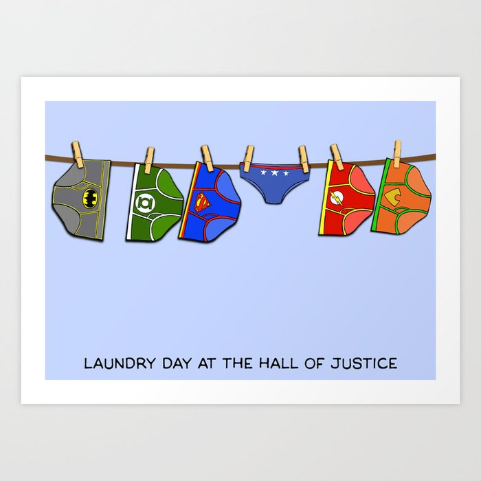 Laundry Day at the Hall of Justice Art Print