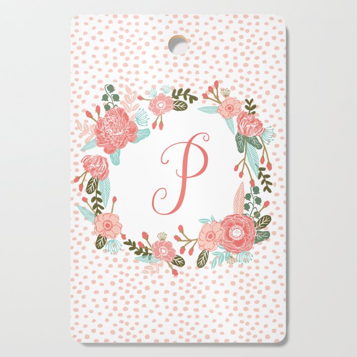 Monogram P - cute girls coral florals flower wreath, coral florals, baby girl, baby blanket Cutting Board