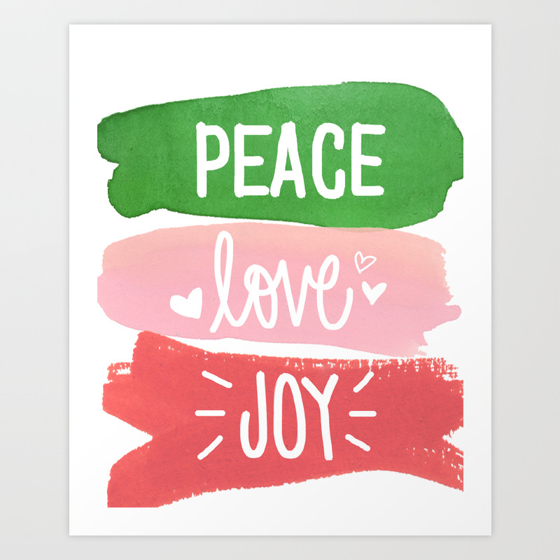 Hand Lettered Christmas Print Holiday Decor Peace Love Joy Artwork Gallery Wall Art Watercolor Chris Art Print By Whenitrainspaper Society6
