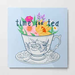 TIME FOR TEA Metal Print | Bloominteacup, Tealovers, Relax, Englishtea, Teacup, Timefortea, Englishteacup, Drink, Cooffe, Birthdaytea 
