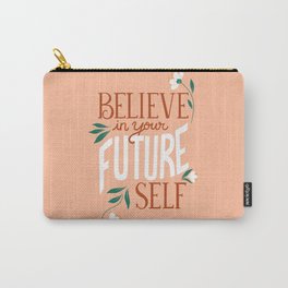 Believe in Your Future Self in Coral Pink Carry-All Pouch