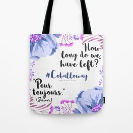 Pour Toujours Tote Bag