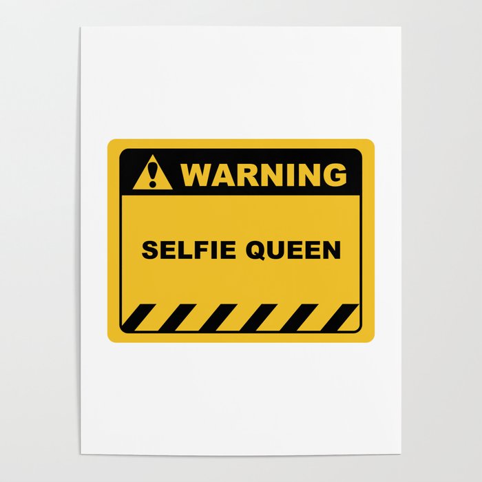 Funny Human Warning Society6 SELFIE Sass / Poster | Motivation Label Sign Sarcasm and by Humor QUEEN Quotes Sayings Sarcasm