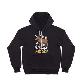 Mama Moose Hoody