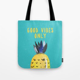Good Vibes Only Tropical Pineapple Quote Tote Bag