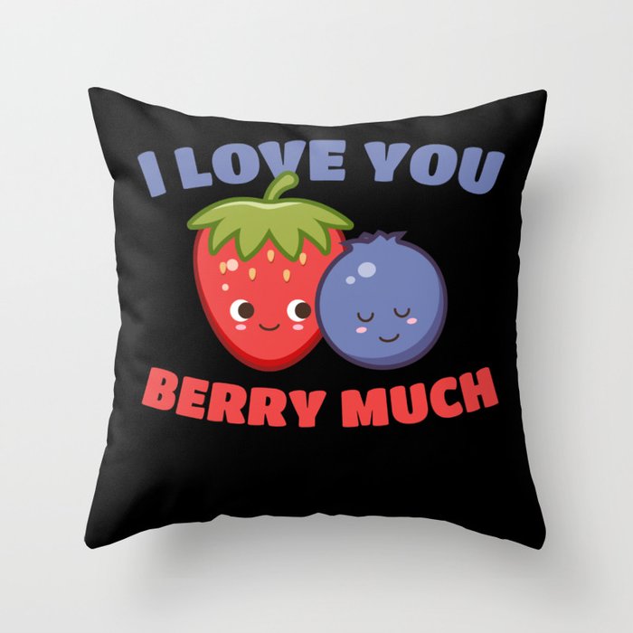 I Love You Berry Much Fruit Raspberry Throw Pillow