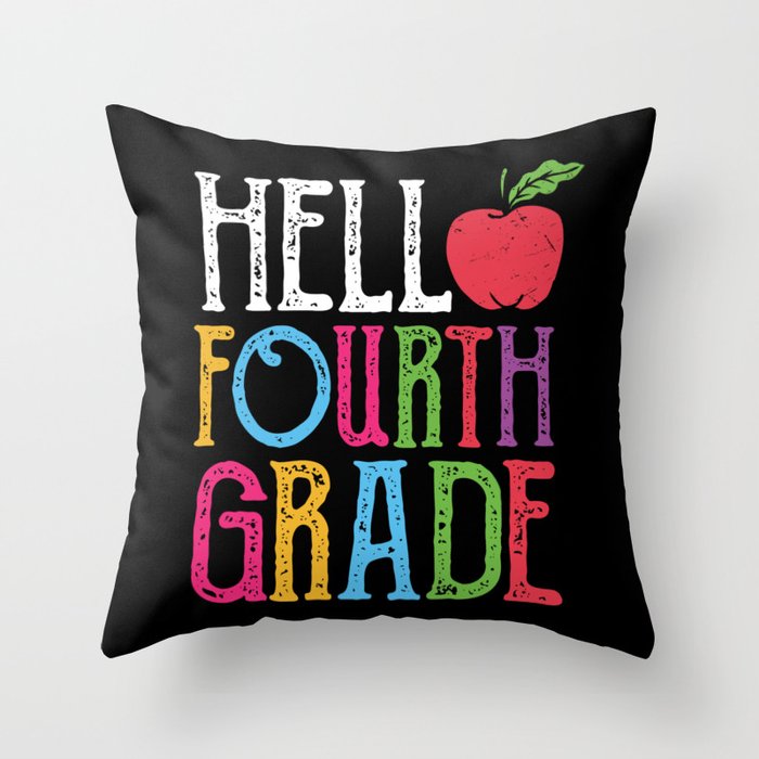 Hello Fourth Grade Back To School Throw Pillow