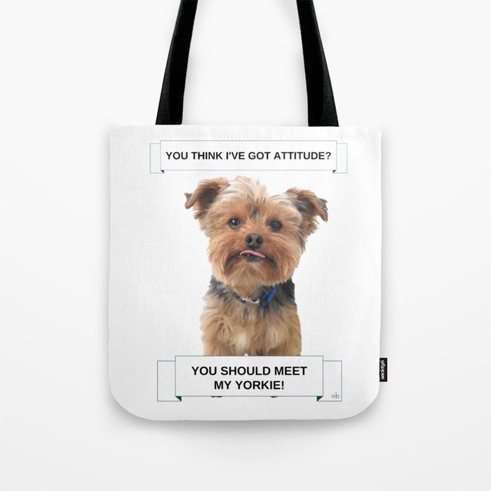 Yorkshire Terrier - Meet My Yorkie  Tote Bag