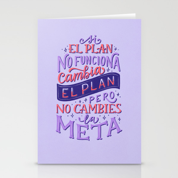 Si El Plan No Funciona Cambia El Plan Pero No Cambies La Meta