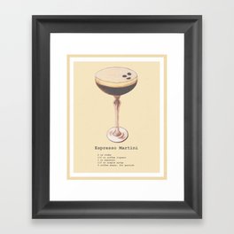 be tipsy: espresso martini Framed Art Print