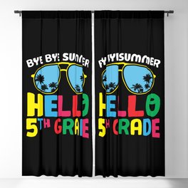 Bye Bye Summer Hello 5th Grade Blackout Curtain