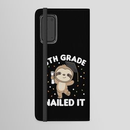 Kids 5th Grade Nailed It Sloth Graduation Android Wallet Case