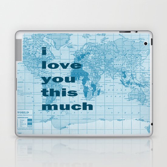 i love you this much Laptop & iPad Skin