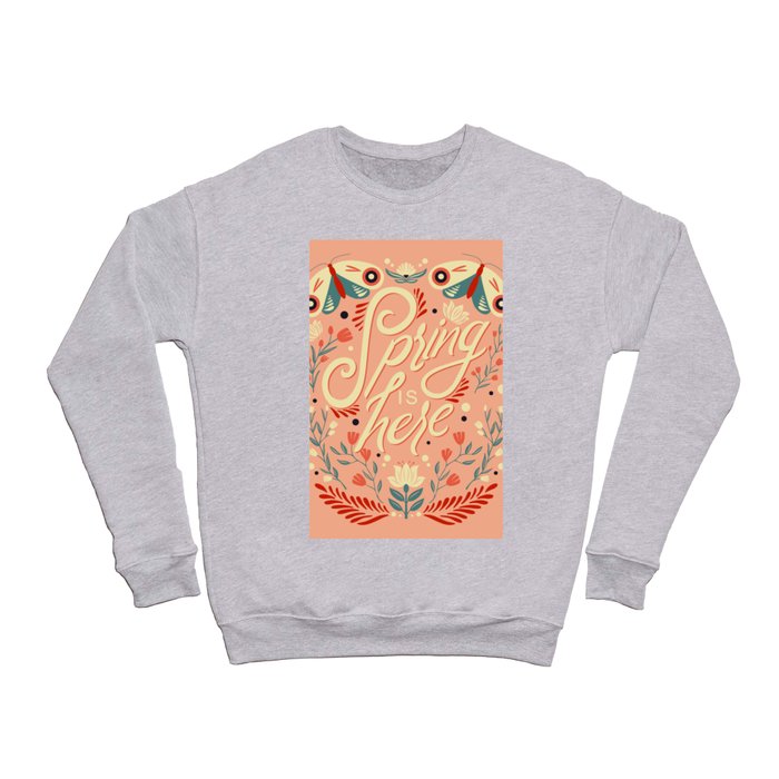 Spring is Here 002 Crewneck Sweatshirt