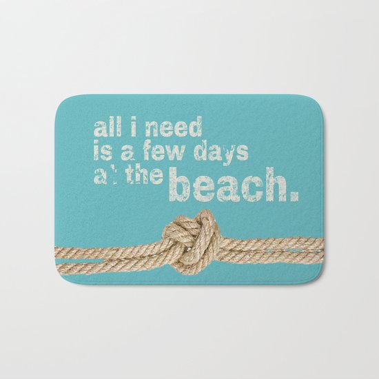 Beach Series Aqua - Beach Saying on turquoise background on #Society6 Bath Mat
