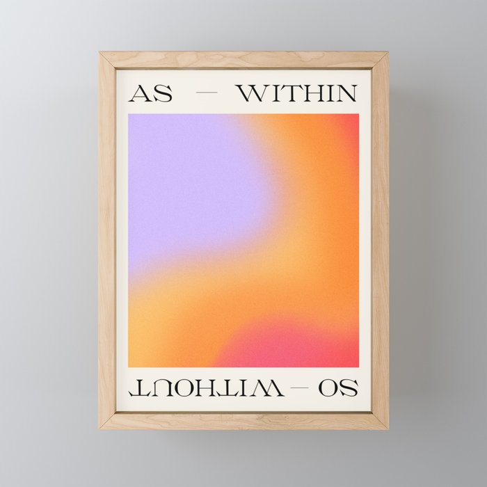 As Within So Without Art Print Framed Mini Art Print by Tiger Spirit | Society6 As Within So Without Art Print Framed Mini Art... 