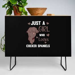 Just A Girl Who Loves Cocker Spaniel Cute Dogs Credenza
