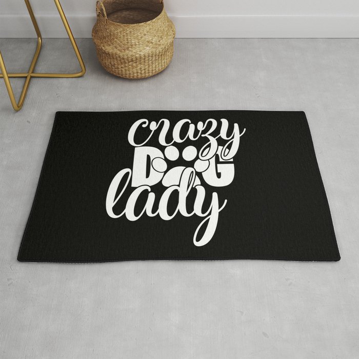 Crazy Dog Lady Funny Pet Lover Womens Rug