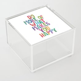 Do More of What Makes You Happy in Rainbow Watercolors Acrylic Box