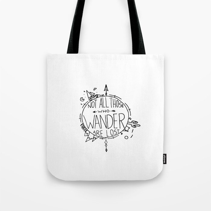 Not All Those who Wander are Lost Earth Tote Bag
