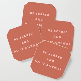 Inspirational Bravery Quote in Terra Cotta Coaster