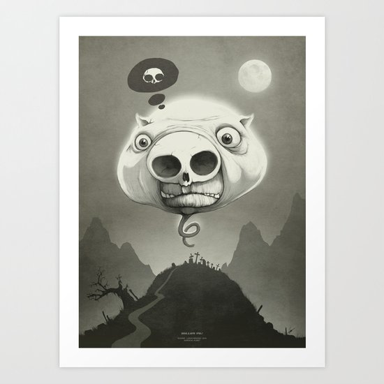 This is Hollow Pig! Art Print