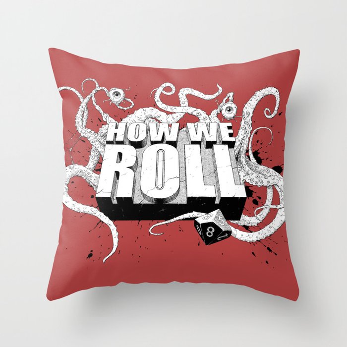 how we roll main Throw Pillow