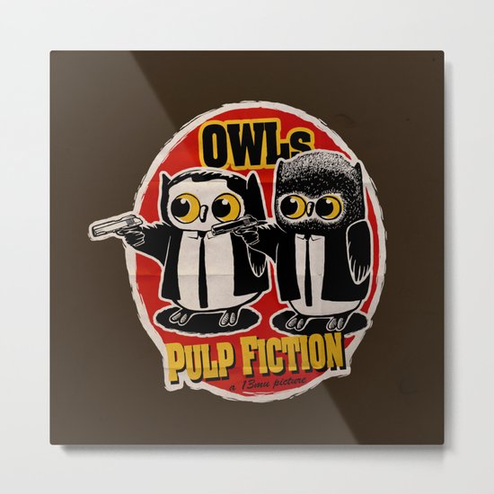 Owls Pulp Fiction Metal Print