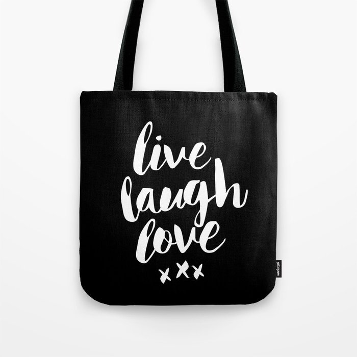 Live Laugh Love black and white monochrome typography poster design home wall decor canvas Tote Bag
