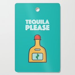 Tequila Please Cutting Board