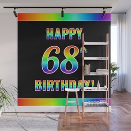 [ Thumbnail: Fun, Colorful, Rainbow Spectrum “HAPPY 68th BIRTHDAY!” Wall Mural ]