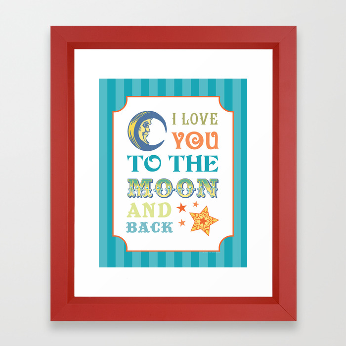 I Love You To The Moon And Back Framed Art Print By Inktreepress