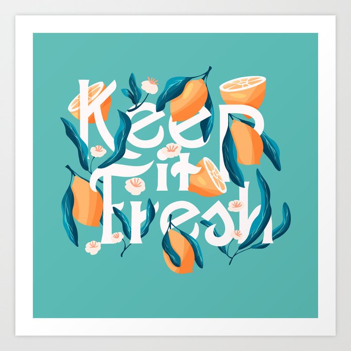 Keep it fresh lettering illustration with lemons VECTOR Art Print