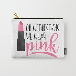 On Wednesdays We Wear Pink Carry-All Pouch