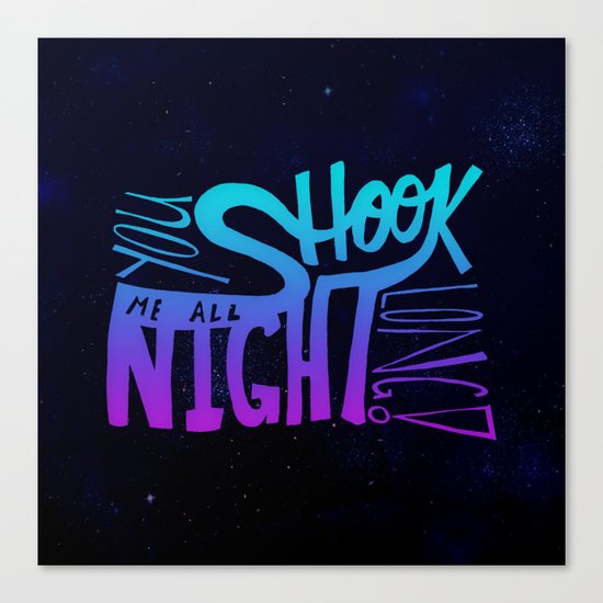 All Night Long Canvas Print