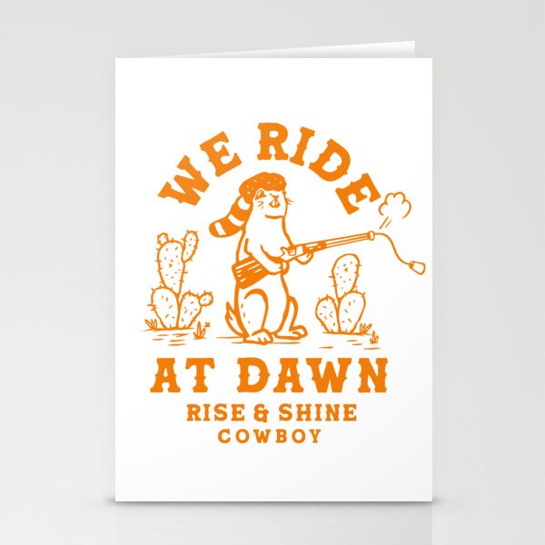 We Ride At Dawn: Rise & Shine Cowboy. Funny Prairie Dog Line Art Stationery Cards