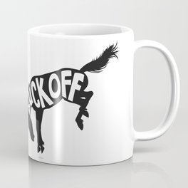 Buck Off Coffee Mug | Buckoff, Graphicdesign, Digital, Horse, Buck, Black And White, Equestrian, Bucking 