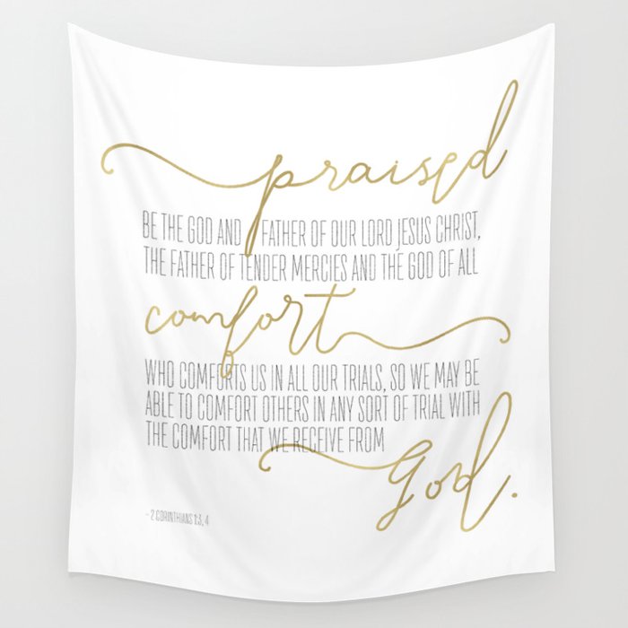 2 Corinthians 1 3 4 Goldie Wall Tapestry By Thewordsonmyheart